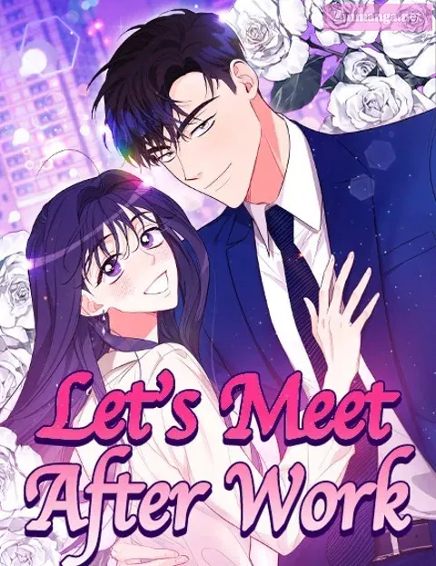 Let’s Meet After Work
